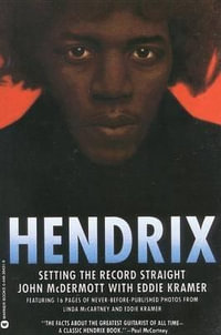 Hendrix : Setting the Record Straight - Edward E. Kramer