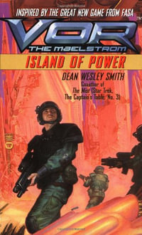 Vor : Island of Power - Dean Wesley Smith