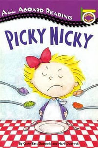 Picky Nicky : All Aboard Reading - Mark Dubowski