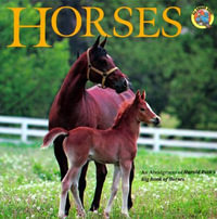 Horses : An Abridgement of Harold Roth's Big Book of Horses - Laura Driscoll