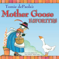 Tomie dePaola's Mother Goose Favorites : Reading Railroad - Tomie dePaola