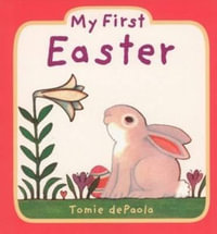 My First Easter - Tomie dePaola