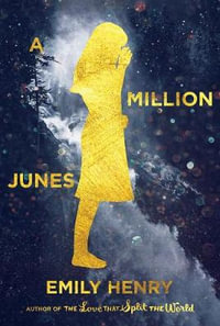 A Million Junes - Emily Henry