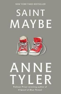 Saint Maybe - Anne Tyler