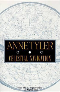 Celestial Navigation - Anne Tyler
