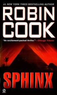 Sphinx : Medical Thriller - Robin Cook