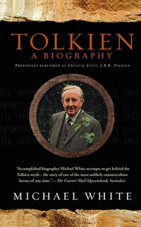Tolkien : a Biography - Michael J. White
