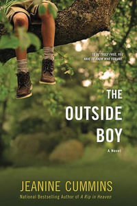 The Outside Boy - Jeanine Cummins
