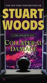 Collateral Damage : Stone Barrington - Stuart Woods