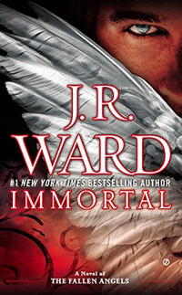 Fallen Angels : Fallen Angels - J. R. Ward