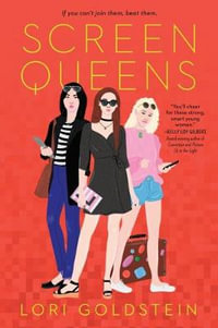 Screen Queens - LORI GOLDSTEIN