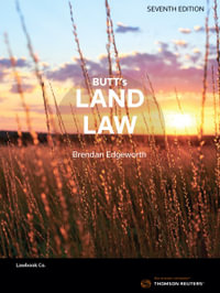 Butt's Land Law : 7th edition - Brendan Edgeworth