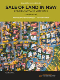 Sale of Land in NSW : 6th Edition - Commentary and Materials - Patricia Lane