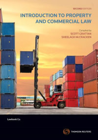 Introduction to Property and Commercial Law : 2nd Edition