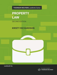 Property Law : LawBrief 2nd Edition - Kristy Richardson