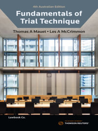 Fundamentals of Trial Technique : 4th Australian Edition - Les McCrimmon