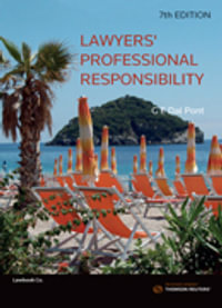 Lawyers' Professional Responsibility : 7th Edition - Gino Dal Pont