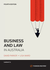 Business and Law in Australia : 4th Edition - David Parker