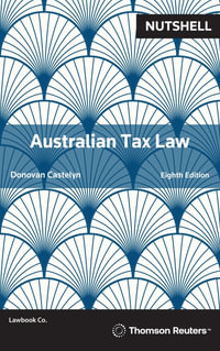 Nutshell : Australian Tax Law - Donovan Castelyn