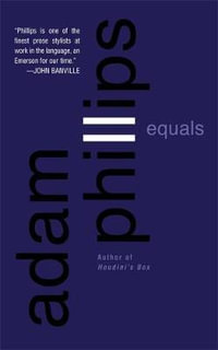 Equals - Adam Phillips