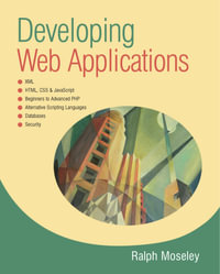 Developing Web Applications - Ralph Moseley