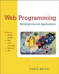 Web Programming : Building Internet Applications - Chris Bates