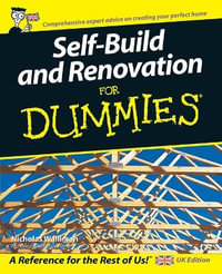 Self Build And Renovation For Dummies : For Dummies - Nicholas Walliman