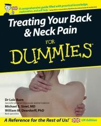 Treating Your Back And Neck Pain For Dummies - Dr Lo?c Burn