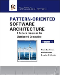 A Pattern Language for Distributed Computing : Wiley Software Patterns Series - Frank Buschmann