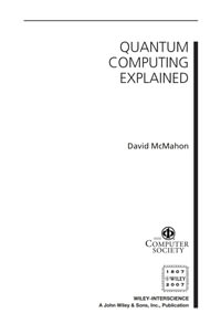 Quantum Computing Explained - David McMahon