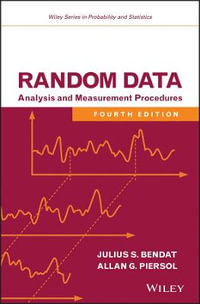 Random Data : Analysis and Measurement Procedures - Julius S. Bendat