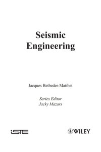 Seismic Engineering - Jacques Betbeder-Matibet