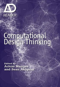 Computational Design Thinking : Computation Design Thinking - Achim Menges