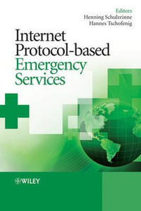 Internet Protocol-based Emergency Services - Henning Schulzrinne