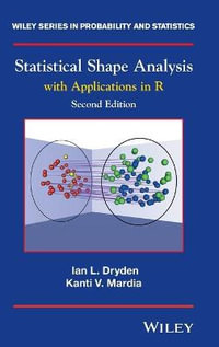 Statistical Shape Analysis : With Applications in R - Ian L. Dryden