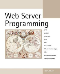 Web Server Programming - Neil Gray