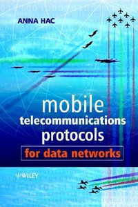 Mobile Telecommunications Protocols for Data Networks - Anna Hac
