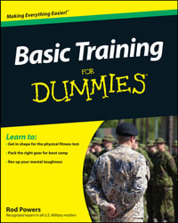 Basic Training For Dummies : For Dummies (Career/Education) - Rod Powers