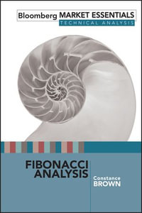 Fibonacci Analysis : Bloomberg Financial : Book 42 - Constance Brown