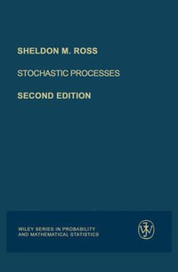 Stochastic Processes : Wiley Probability and Statistics - Sheldon M. Ross