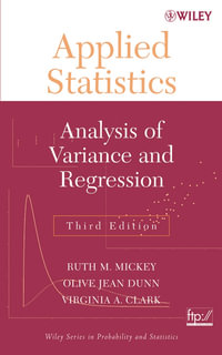 Applied Statistics : Analysis of Variance and Regression - Ruth M. Mickey