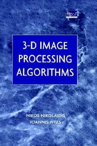 3-D Image Processing Algorithms - N. Nikolaidis