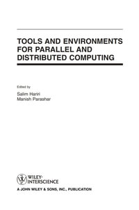 Tools and Environments for Parallel and Distributed Computing - Salim Hariri