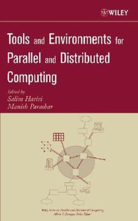 Tools and Environments for Parallel and Distributed Computing - Salim Hariri