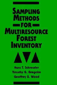 Sampling Methods for Multiresource Forest Inventory - Hans T. Schreuder