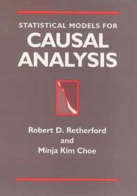 Statistical Models for Causal Analysis - Robert D. Retherford