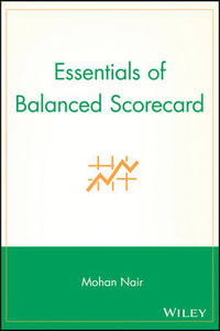 Essentials of Balanced Scorecard : Essentials Series - Mohan Nair