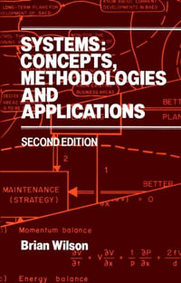 Systems : Concepts, Methodologies, and Applications - Brian Wilson