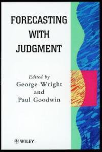 Forecasting with Judgment - George Wright