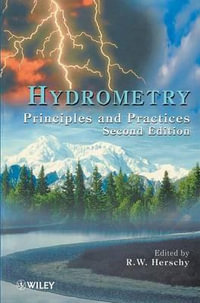 Hydrometry : Principles and Practice - Reginald W. Herschy